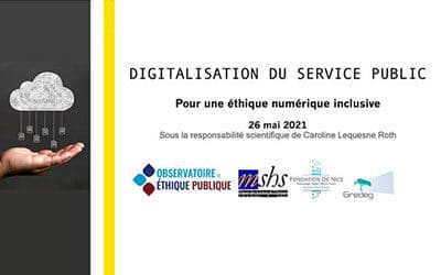 Colloque Digitalisation du service public : pour une éthique numérique inclusive